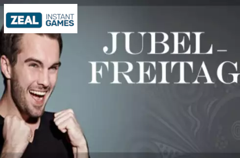 Jubel-Freitag